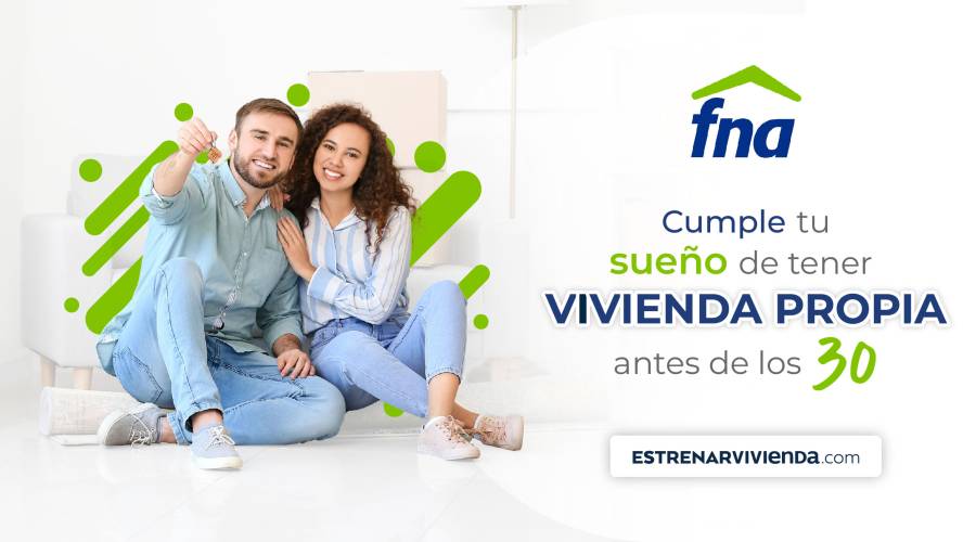 Generación FNA, vivienda para jóvenes