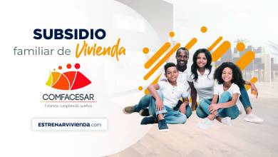 Estrena Vivienda en Valledupar con Subsidio de Comfacesar